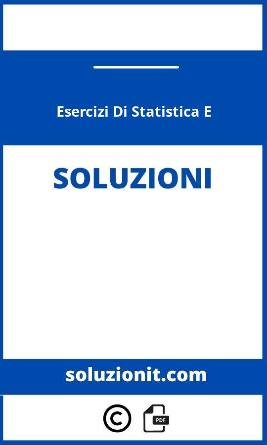 Esercizi Di Statistica E Soluzioni