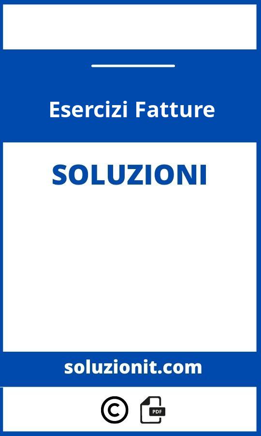 Esercizi Fatture Con Soluzioni