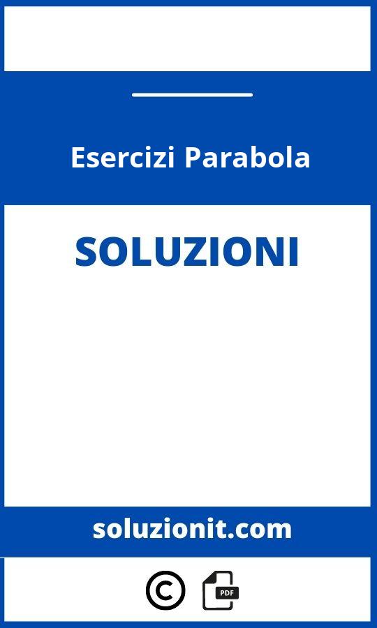 Esercizi Parabola Con Soluzioni