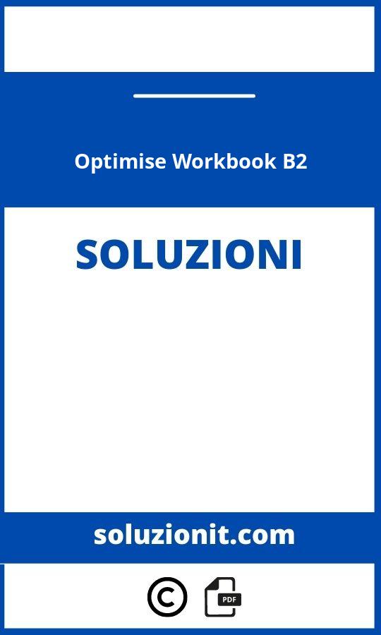 Optimise Workbook B2 Soluzioni